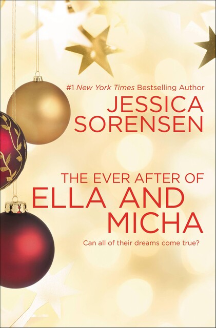 The Ever After of Ella and Micha, Jessica Sorensen