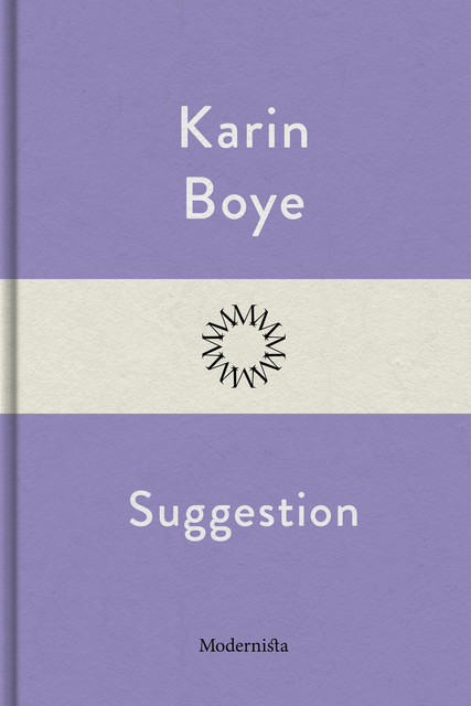 Suggestion, Karin Boye