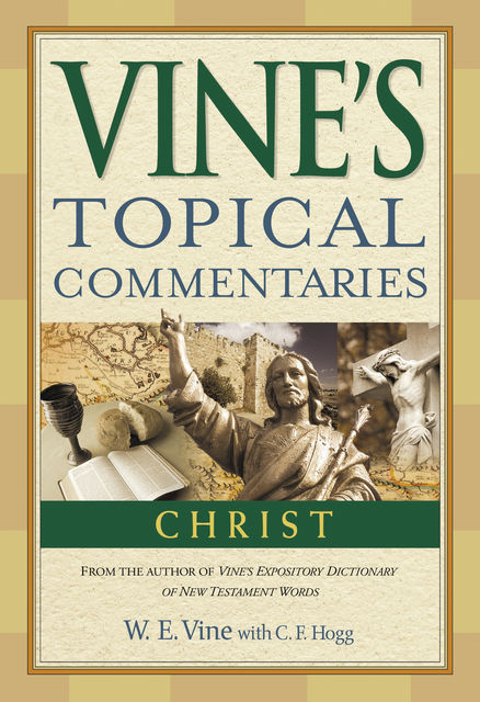 Christ, W.E. Vine
