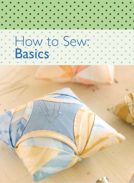 How to Sew – Basics, David, Charles Editors