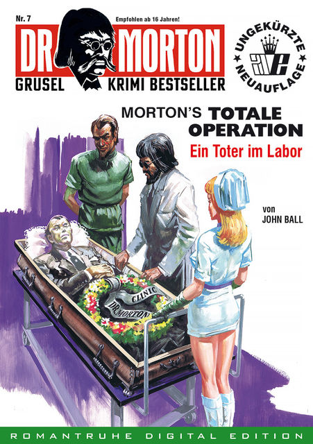 DR. MORTON – Grusel Krimi Bestseller 7, John Ball