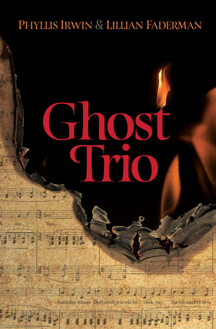 Ghost Trio, Lillian Faderman, Phyllis Irwin