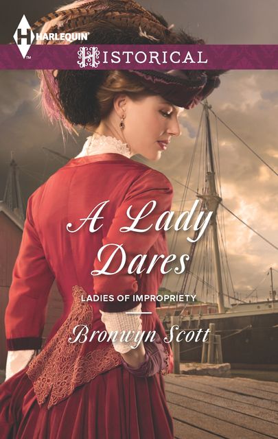 A Lady Dares, Bronwyn Scott