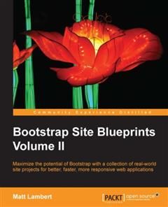 Bootstrap Site Blueprints Volume II, Matt Lambert