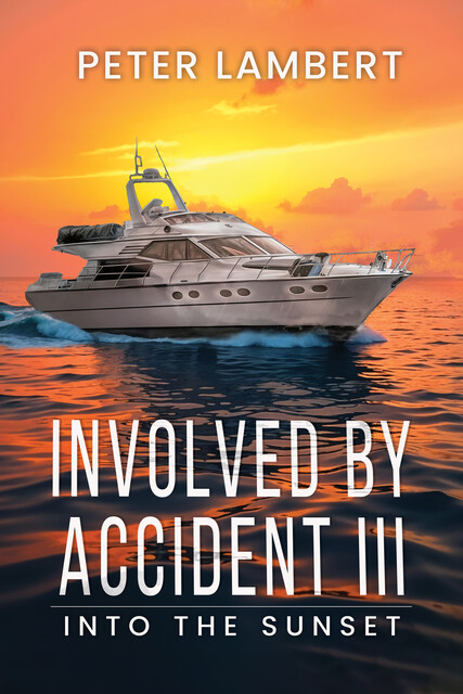 Involved by Accident III, Peter Lambert
