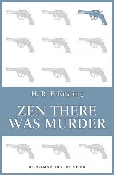 Zen there was Murder, H.R.F.Keating