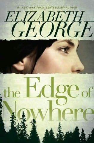 The Edge of Nowhere, Elizabeth George