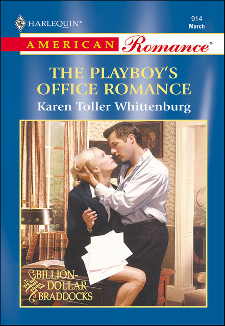 The Playboy's Office Romance, Karen Toller Whittenburg