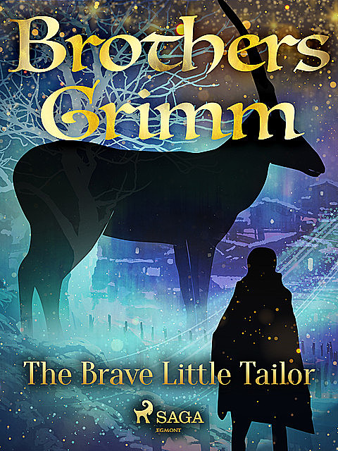 The Brave Little Tailor, Brothers Grimm