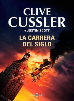 La Carrera Del Siglo, Clive Cussler