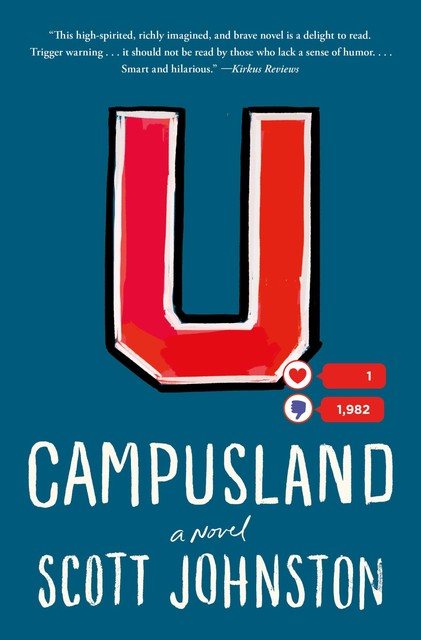 Campusland, Scott Johnston