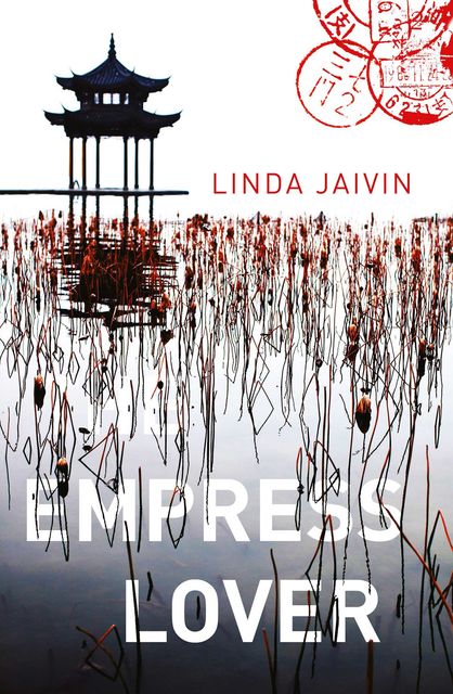 The Empress Lover, Linda Jaivin