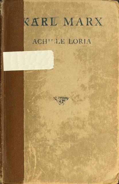 Karl Marx, Achille Loria