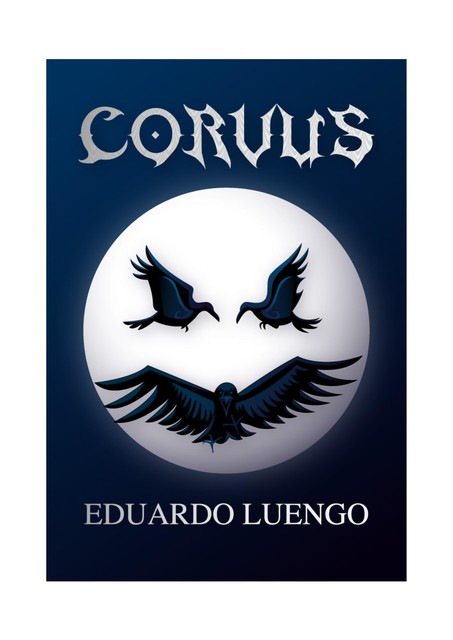Corvus, Eduardo Luengo