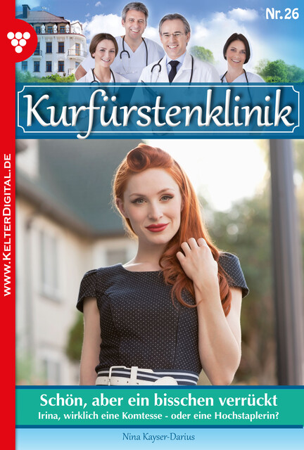 Schön, aber ein bisschen verrückt, Nina Kayser-Darius
