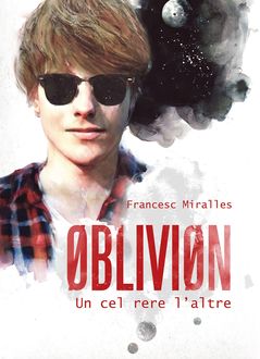 Oblivion: Un cel rere l'altre, Francesc Miralles