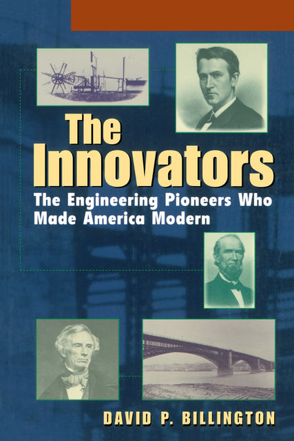 The Innovators, David P.Billington