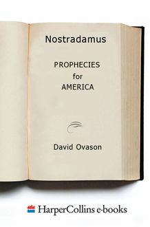 Nostradamus, David Ovason