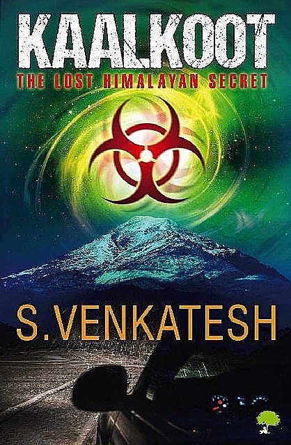 Kalkoot: The Lost Himalayan Secret, S. Venkatesh