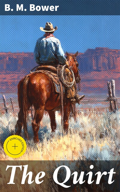The Quirt, B.M.Bower