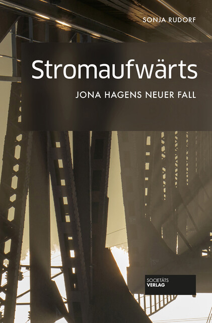 Stromaufwärts, Sonja Rudorf