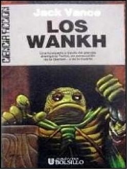 Los Wankh, Jack Vance