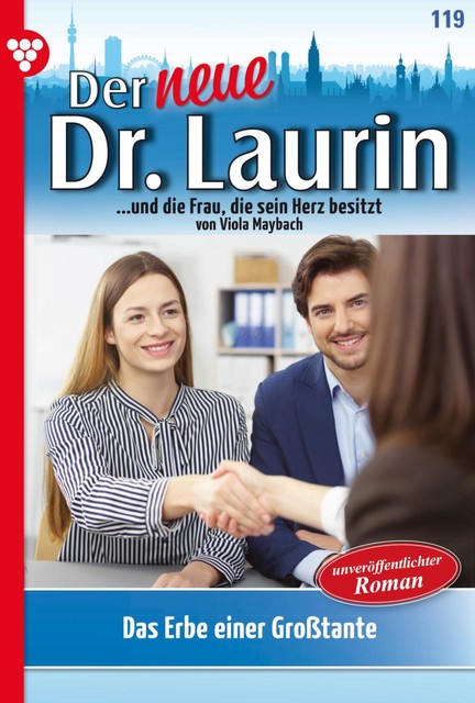 Der neue Dr. Laurin 119 – Arztroman, Viola Maybach