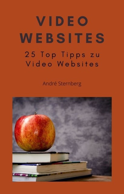 Video Websites, André Sternberg