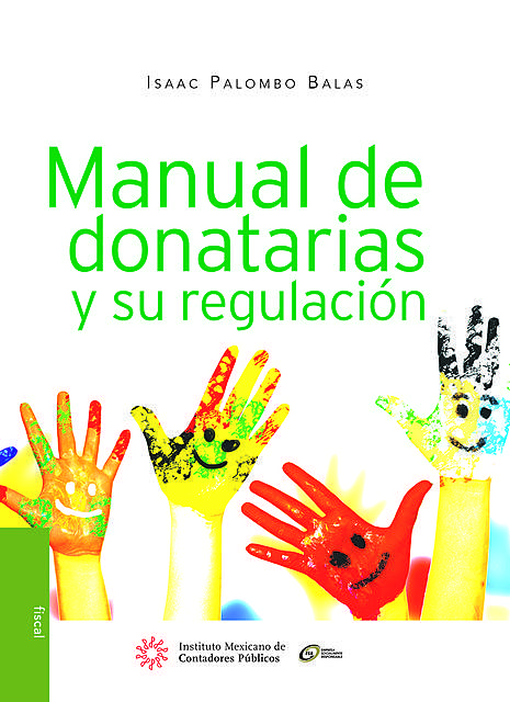 Manual de donatarias y su regulación, Isaac Palombo Balas