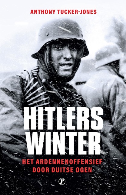 Hitlers winter, Anthony Tucker-Jones