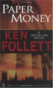 Paper Money, Ken Follett