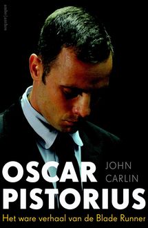 Oscar Pistorius, John Carlin