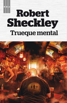 Trueque mental, Robert Sheckley