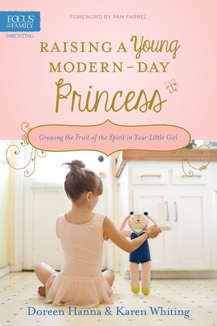 Raising a Young Modern-Day Princess, Doreen Hanna