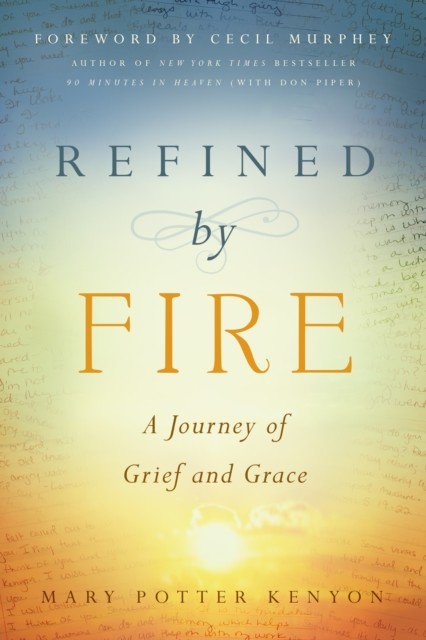 Refined by Fire, Mary Potter Kenyon