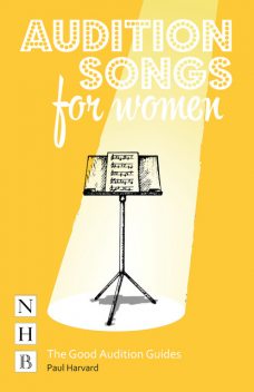 Audition Songs for Women, Paul Harvard