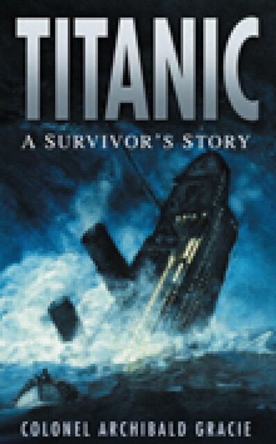 Titanic, Archibald Gracie
