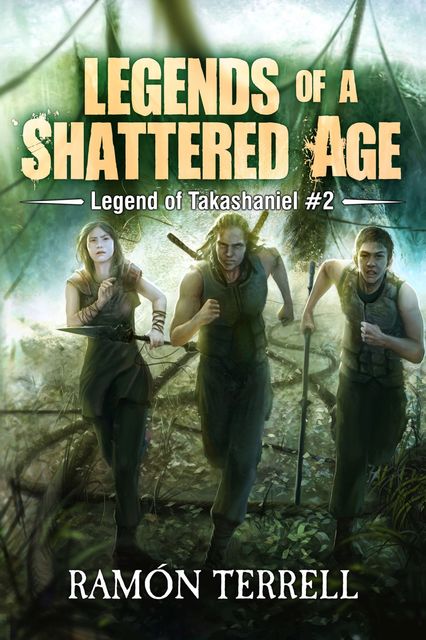 Legends of a Shattered Age, Ramón Terrell