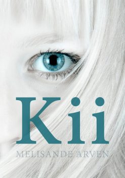 Kii, Melisande Arven
