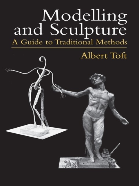 Modelling and Sculpture, Albert Toft