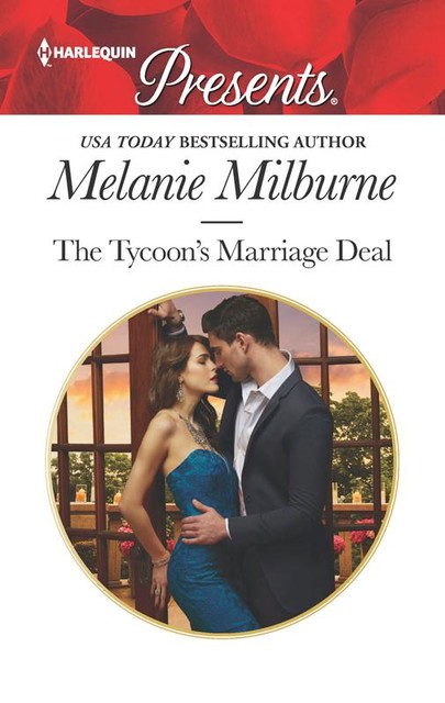 The Tycoon's Marriage Deal, Melanie Milburne