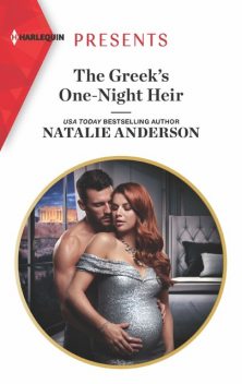 The Greek's One-Night Heir, Natalie Anderson