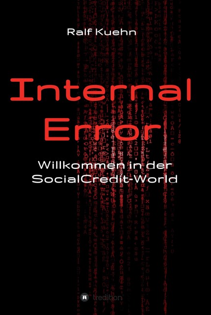 Internal Error, Ralf Kuehn
