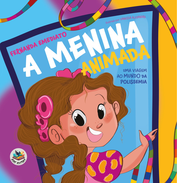 A menina animada – edição acessível com descrição de imagens, Fernanda Emediato