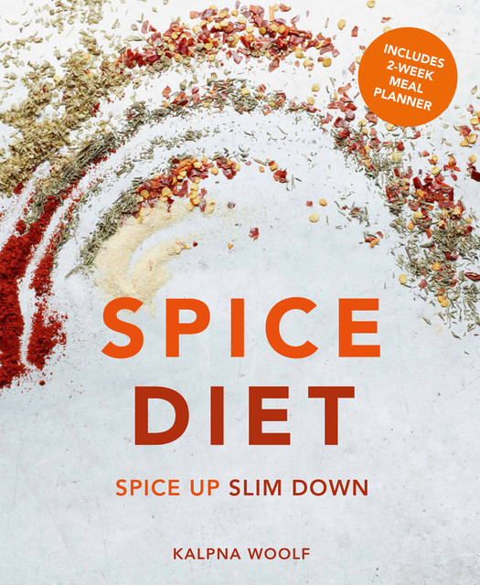 Spice Diet, Kalpna Woolf