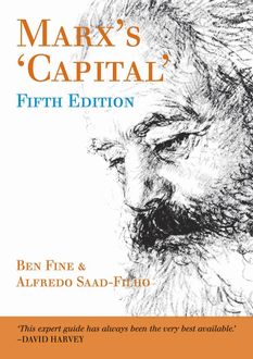 Marx's 'Capital, Ben Fine, Alfredo Saad-Filho