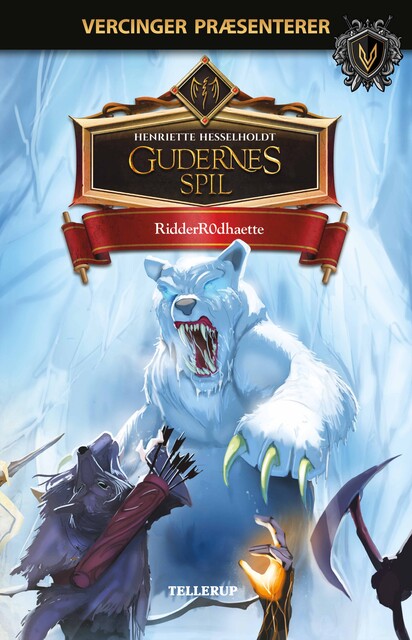 Gudernes spil #2: RidderR0dhaette, Henriette Hesselholdt