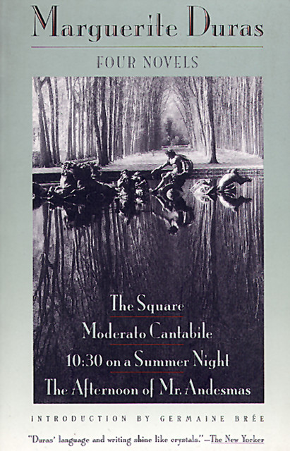 Four Novels, Marguerite Duras