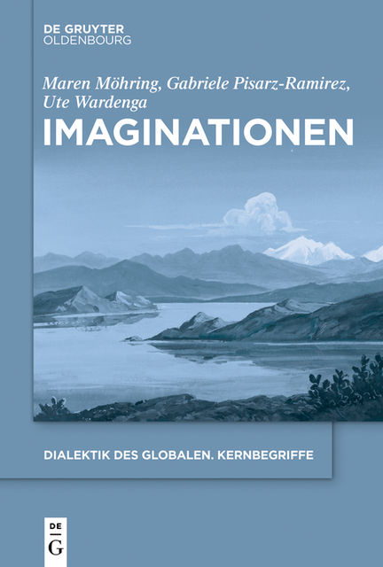 Imaginationen, Gabriele Pisarz-Ramirez, Maren Möhring, Ute Wardenga