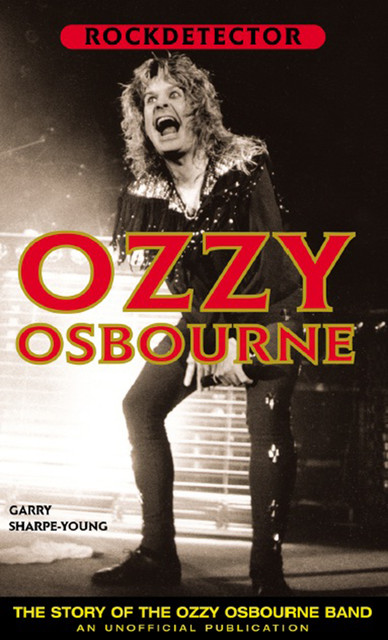 The Story of the Ozzy Osbourne Band, Garry Sharpe-Young